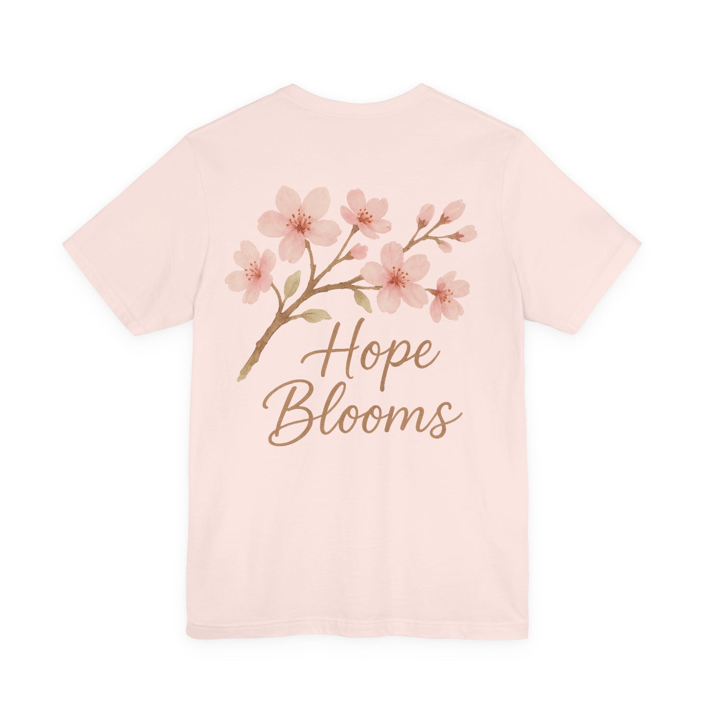 Hope Blooms Unisex Tee