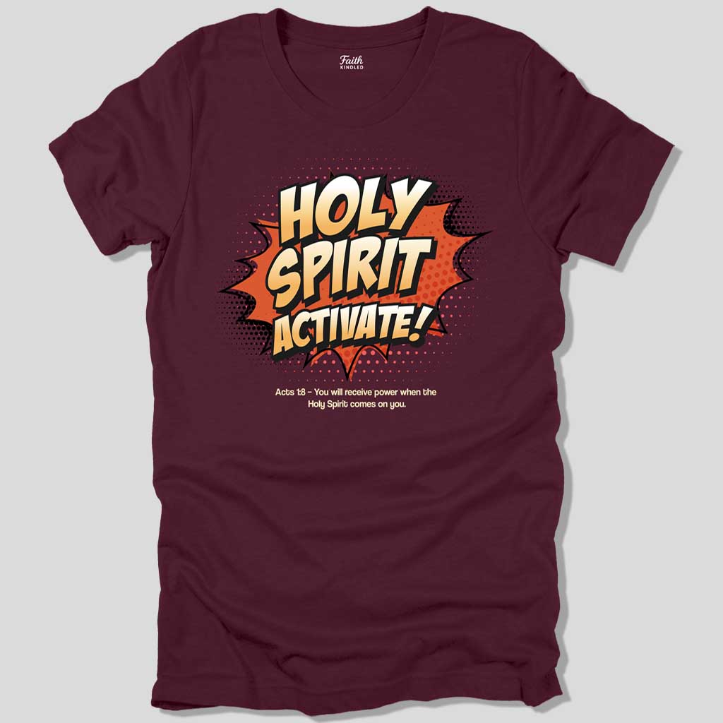Holy Spirit Activate Unisex Tee