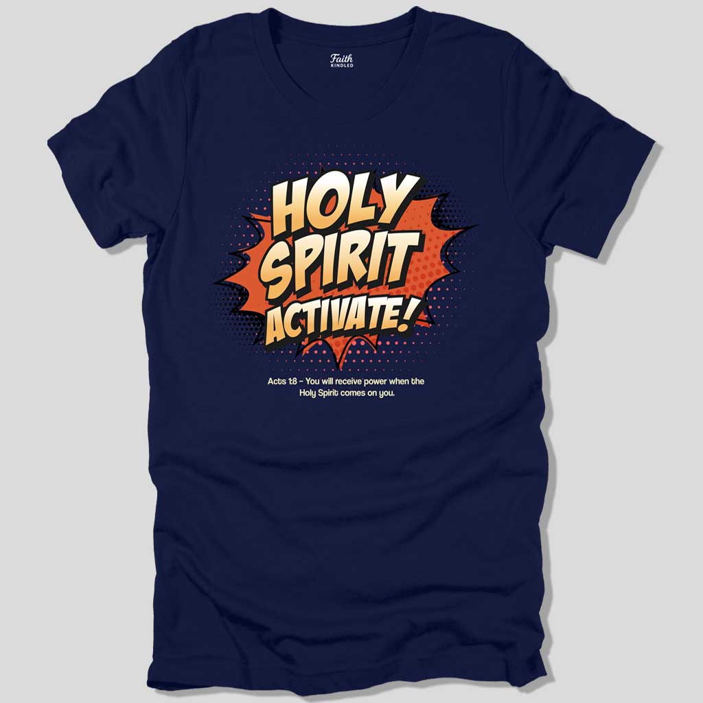 Holy Spirit Activate Unisex Tee