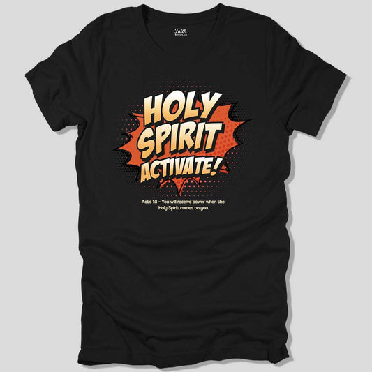 Holy Spirit Activate Unisex Tee