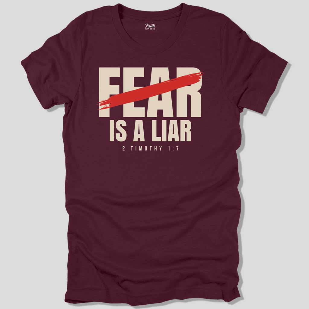 Fear is a Liar Unisex Tee