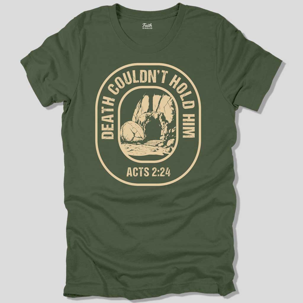 Death Couldn't Hold Him Unisex Tee