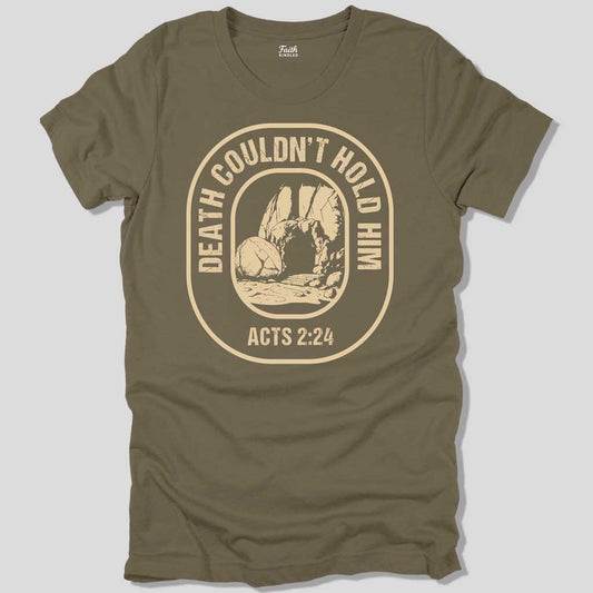 Death Couldn't Hold Him Unisex Tee