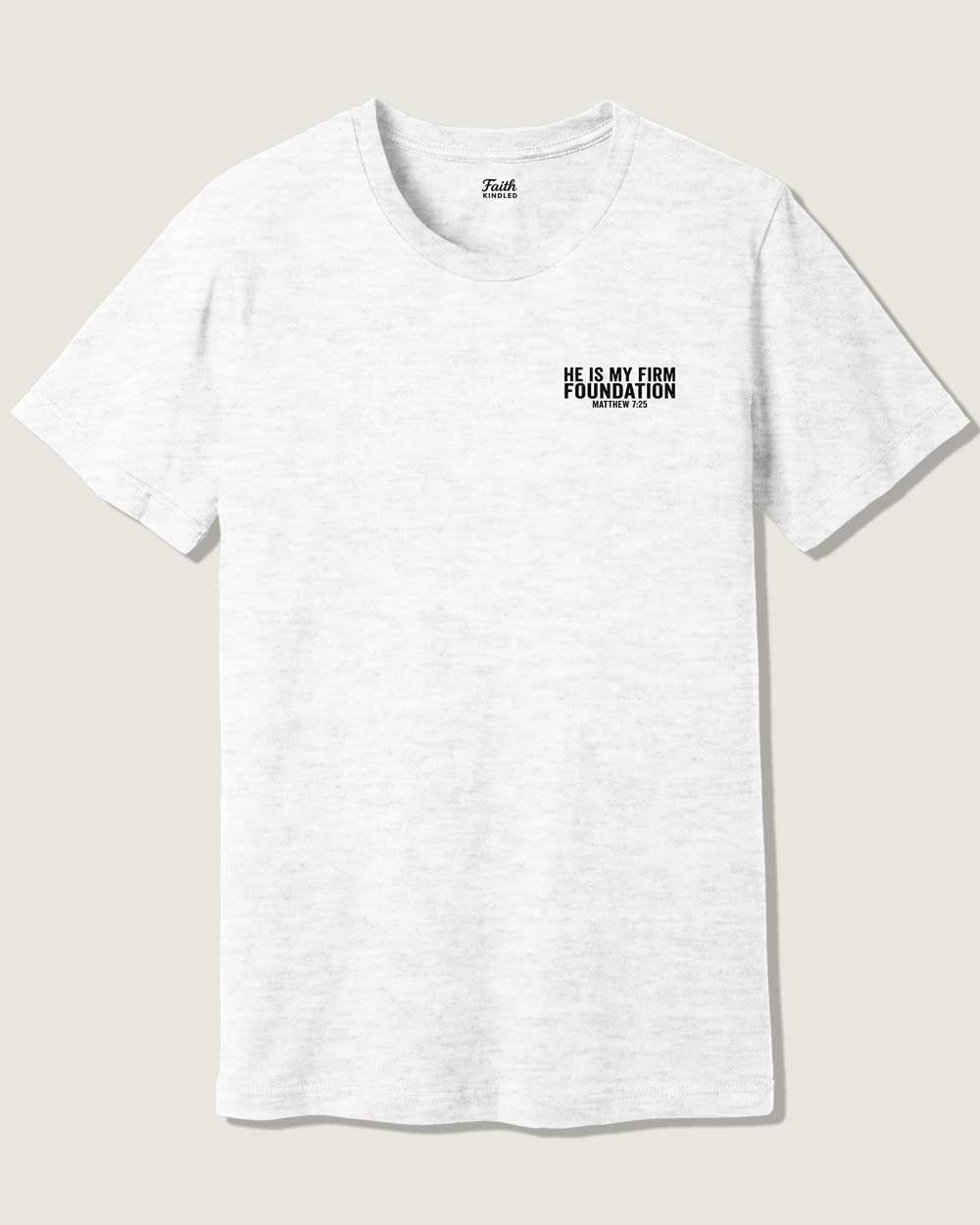 Firm Foundation Unisex Tee