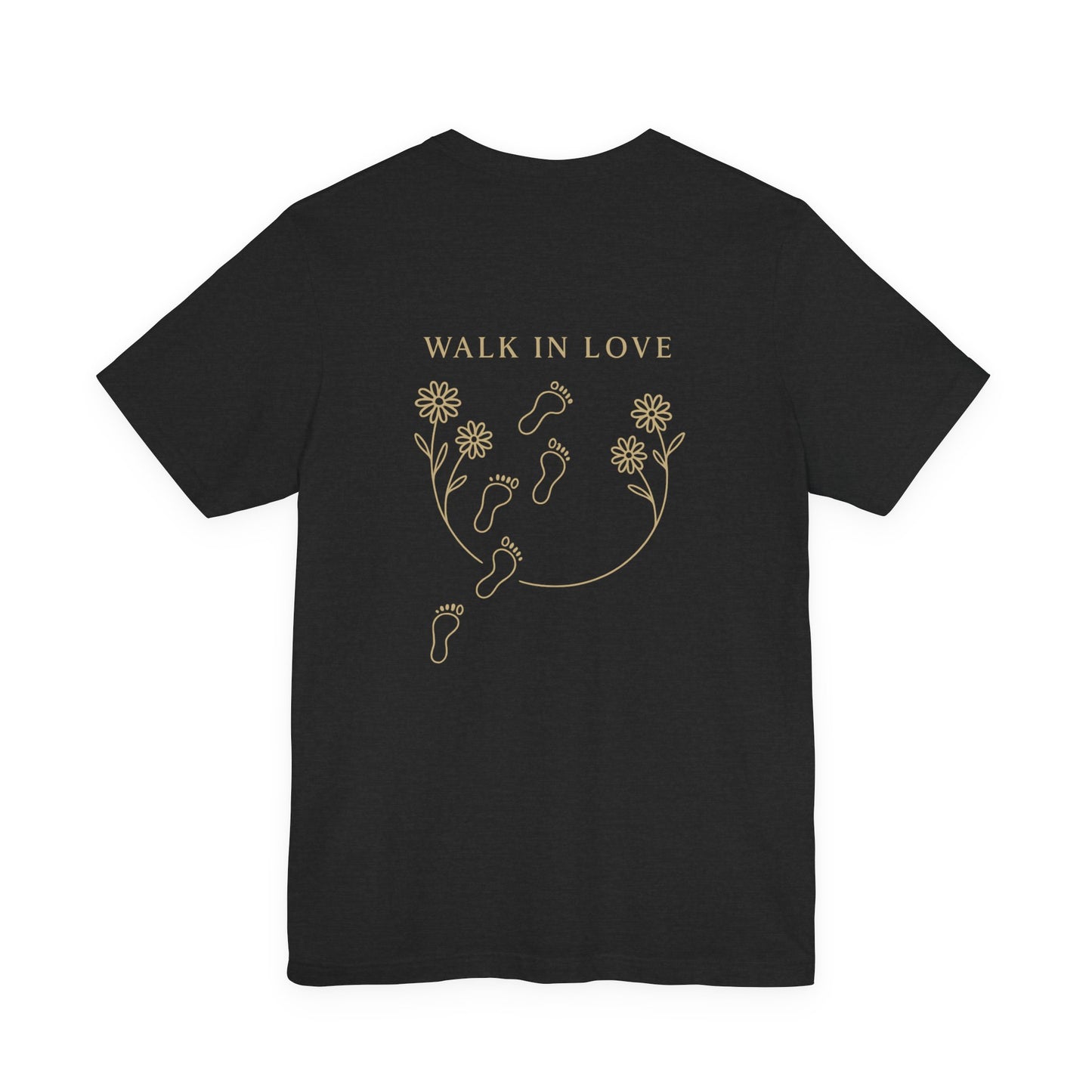 Walk in Love Unisex Tee