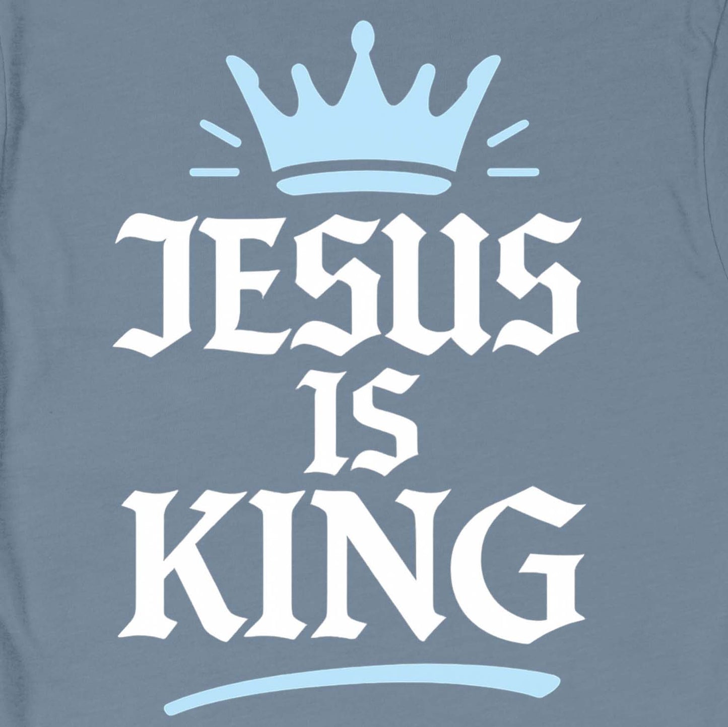 Jesus is King Unisex Tee