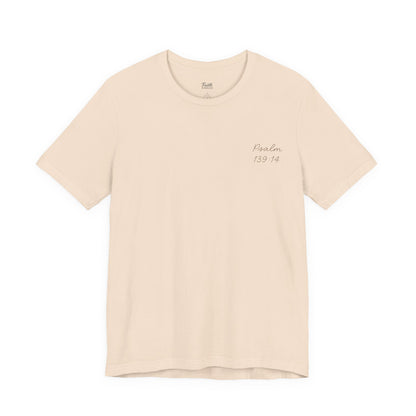 Fearfully & Wonderfully Made Unisex Tee