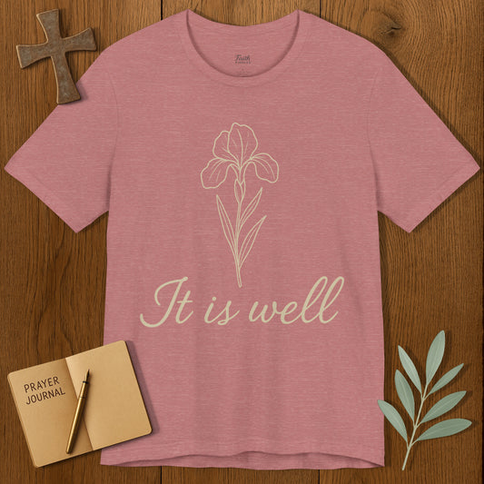 It Is Well Unisex Tee