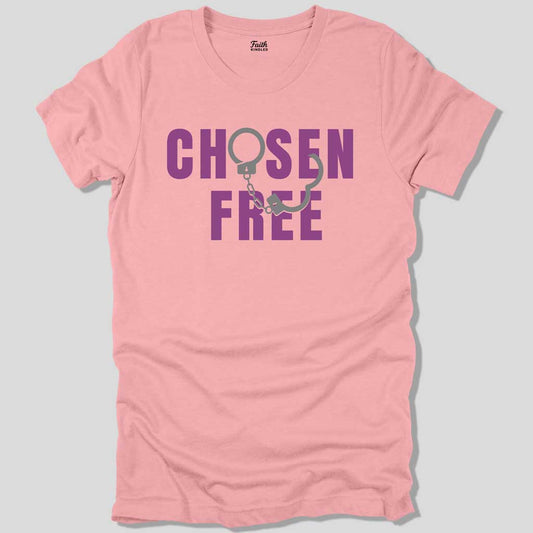 Chosen Free Unisex Tee