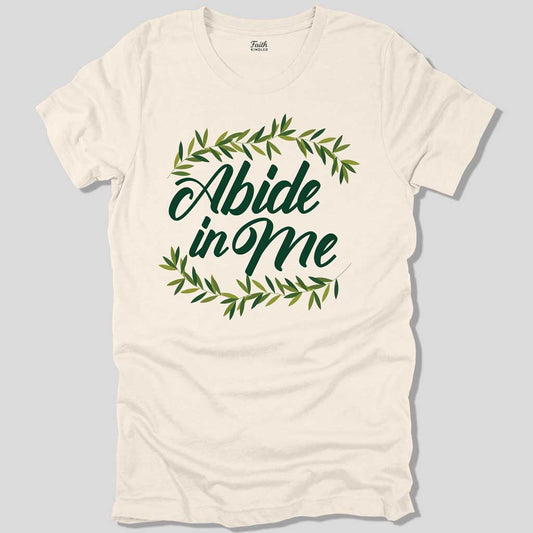 Abide in Me Unisex Tee