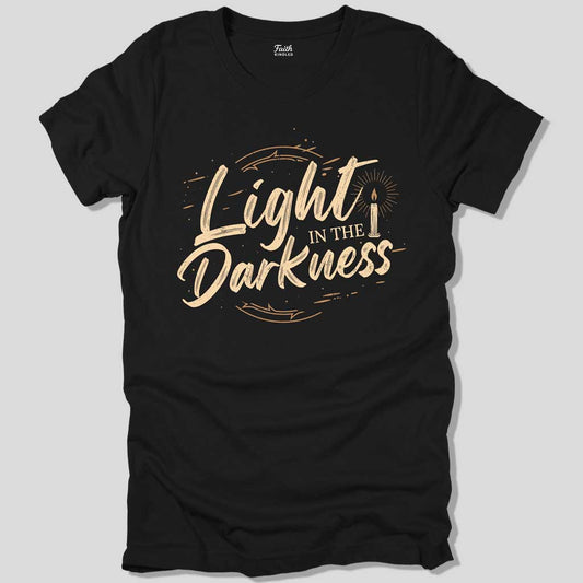 Light in the Darkness Unisex Tee