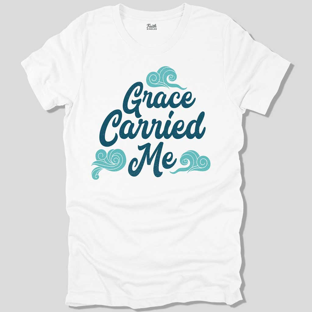 Grace Carried Me Unisex Tee