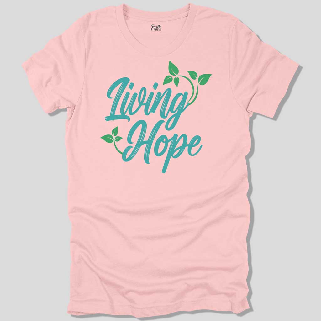 Living Hope Unisex Tee