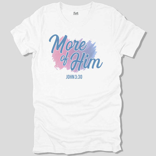 More of Him Unisex Tee