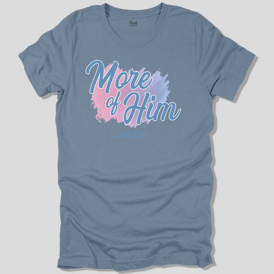 More of Him Unisex Tee