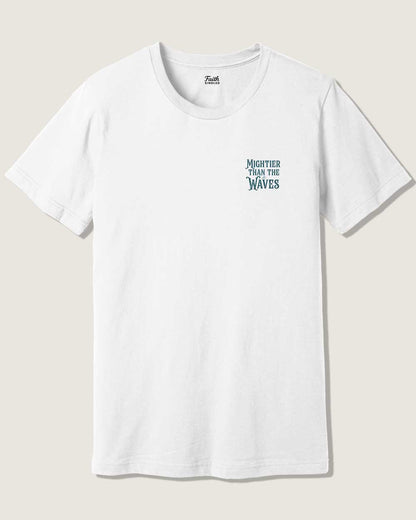 Mightier Than The Waves Unisex Tee