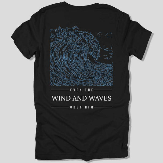 Even the Wind Obey Him Unisex Tee