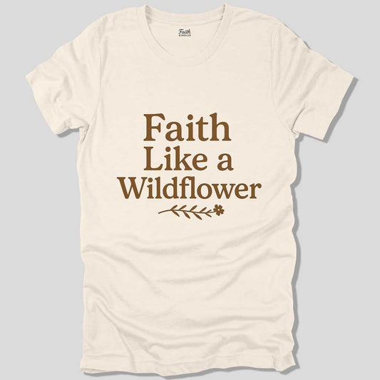 Wildflower Faith Unisex Tee