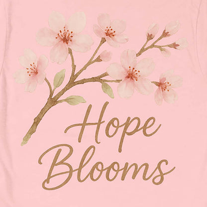 Hope Blooms Unisex Tee