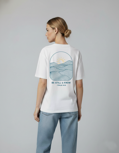 Be Still & Know Unisex Tee