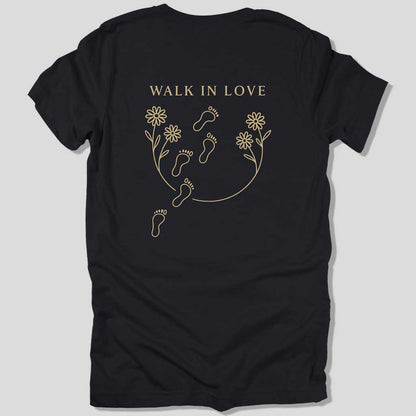 Walk in Love Unisex Tee