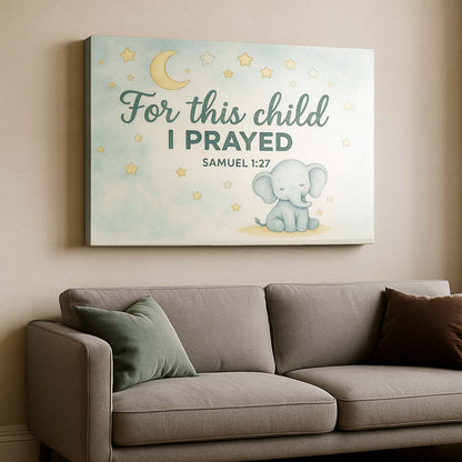 Moon, Stars, and Elephant with ‘For This Child I Prayed’, Wall Art Canvas