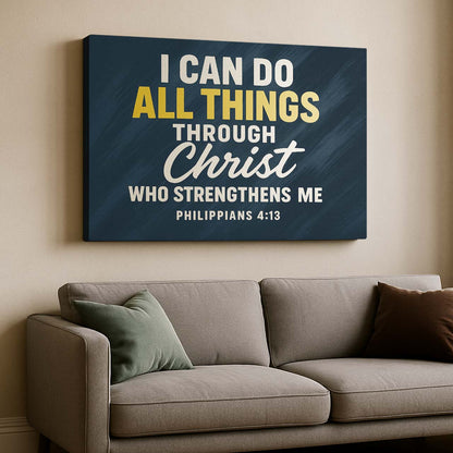 Power in Christ Philippians 4:13, Wall Art Canvas