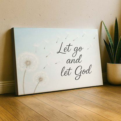 Let Go and Let God Dandelion Tribute, Wall Art Canvas